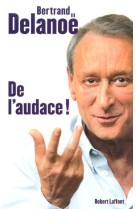 De l'audace !