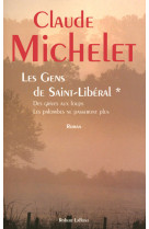 Les gens de saint libéral - tome 1