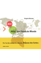 2033, atlas des futurs du monde