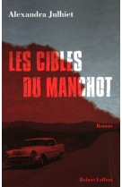 Les cibles du manchot