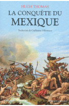 Histoire de la conquête du mexique