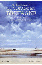 Le voyage en bretagne