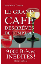 Le grand café des brèves de comptoir