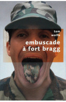 Embuscade à fort bragg - pavillons poche