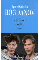 La mémoire double