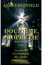 La douzième prophétie