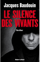 Le silence des vivants