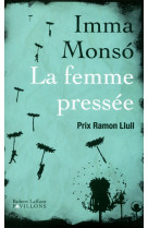 La femme pressée