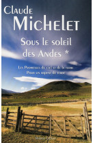 Sous le soleil des andes tome 1