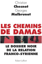 Les chemins de damas