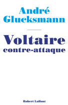 Voltaire contre-attaque