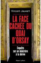 La face cachée du quai d'orsay