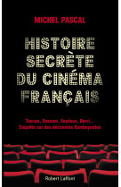 Histoire secrète du cinéma français