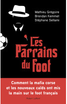 Les parrains du foot