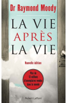 La vie après la vie