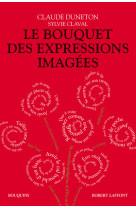 Le bouquet des expressions imagées