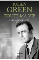 Toute ma vie - tome 3 journal intégral - 1946-1950