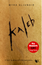 Kaleb - saison 1 - prix découverte - tirage limité