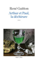 Arthur et paul, la déchirure