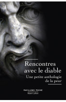 Rencontres avec le diable - une petite anthologie de la peur