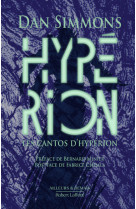 Les cantos d'hypérion - tome 1 hypérion - édition collector