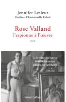 Rose valland, l'espionne à l'oeuvre