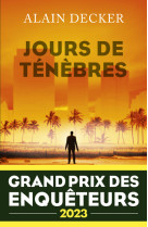 Jours de ténèbres - grand prix des enquêteurs 2023