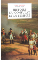 Histoire du consulat et de l'empire - coffret 4 vol.