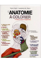 Anatomie a colorier, 3e ed.