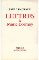 Lettres à marie dormoy