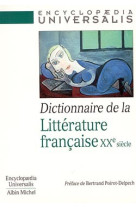 Dictionnaire de la littérature française xxe siècle