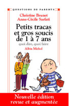 Petits tracas et gros soucis de 1 à 7ans