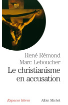 Le christianisme en accusation