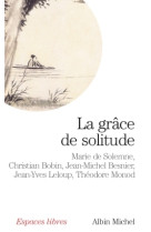 La grâce de solitude