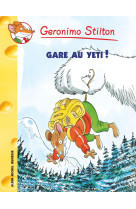 Geronimo stilton t13 gare au yéti !