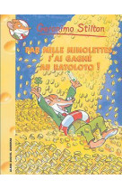 Geronimo stilton t15 par mille mimolettes, j'ai gagné au ratolo !