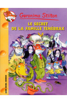 Geronimo stilton t17 le secret de la famille ténébrax