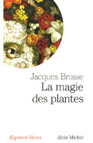 La magie des plantes