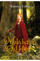 La malediction d'old haven t1