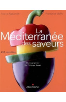 La méditerranée des saveurs