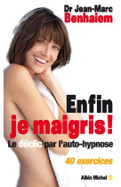 Enfin je maigris !