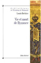 Vie et mort de byzance