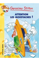 Attention les moustaches... sourigon arrive !