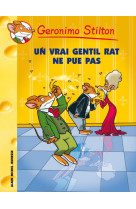 Geronimo stilton t31 un vrai gentil rat ne pue pas !