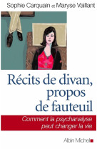 Récits de divan, propos de fauteuil