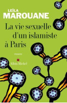 La vie sexuelle d'un islamiste à paris