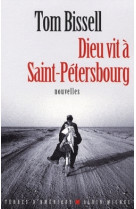 Dieu vit à saint-petersbourg