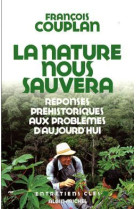 La nature nous sauvera