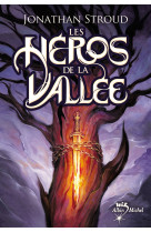 Les héros de la vallée