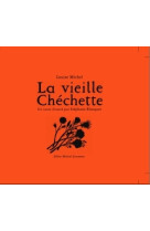 La vieille chéchette